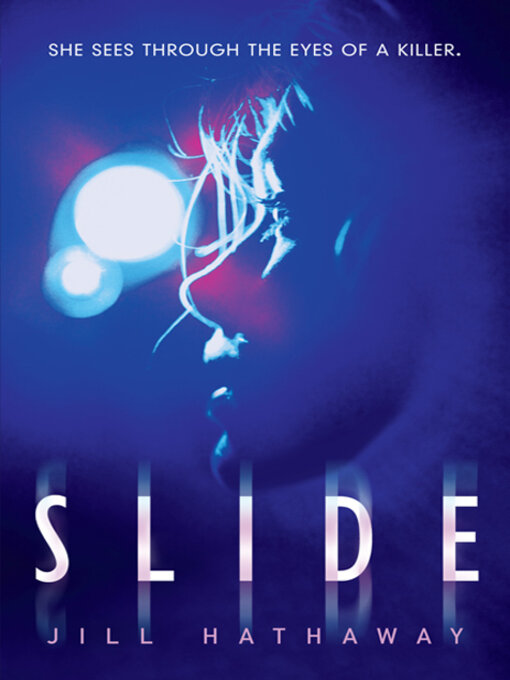 Title details for Slide by Jill Hathaway - Available